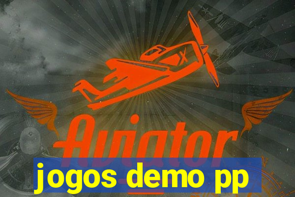 jogos demo pp